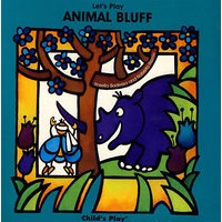 Let＇s Play Animal Bluff(儿童经典游戏丛书：动物的特征)
