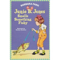 Junie B. Jones #12 Junie B. Jones Smells Something Fishy