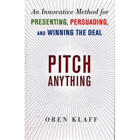 PITCH ANYTHING: AN INNOVATIVE METHOD FOR(ISBN=9780071752855)