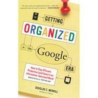 GETTING ORGANIZED IN THE GOOGL(ISBN=9780385528184)