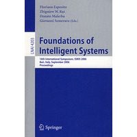智能系统的基础： ISMIS 2006/会议录 Foundations of intelligent systems