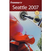 FROMMERIS SEATTLE 2007-Frommer 西雅图旅游书 2007