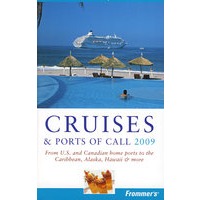 Frommer’s Cruises & Ports Of Call 2009Frommer游船旅游与港口导览2009
