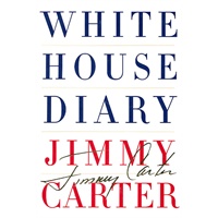 White House Diary 白宫日记 (诺贝尔和平奖得主-美国前总统卡特传记)