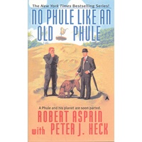 No Phule Like an Old Phule(ISBN=9780441011520)