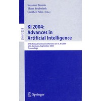 KI 2004: Advances in Artificial Intelligence(KI 2004人工智能进展/会议录)