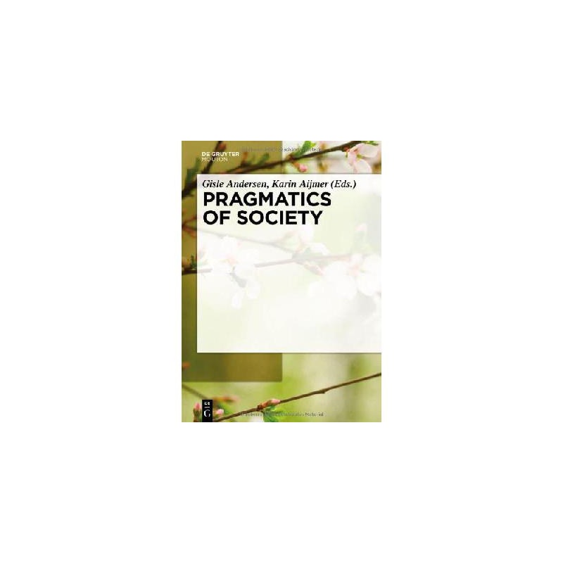 【【预订】Pragmatics of Society图片】高清图