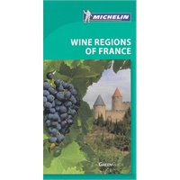 Michelin Green Guide Wine Regions of France(ISBN=9781906261818)