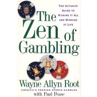 The Zen of Gambling: The Ultimate Guide to Risking It All and Winning at Life(博弈之道)
