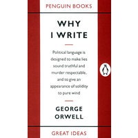 Why I Write (Penguin Great Ideas)-我为什么写作 (企鹅经典系列)