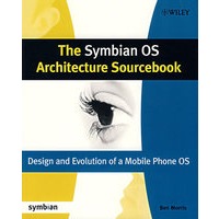 Symbian 操作系统参考手册：手机操作系统设计与进化 The Symbian OS Architecture Sourcebook