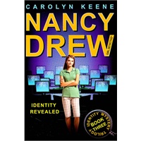 Identity Revealed: Book Three in the Identity Mystery Trilogy (Nancy Drew (All New) Girl Detective) 南希珠儿：身份揭秘