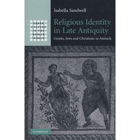 Religious Identity in Late Antiquity近古时代的宗教认同