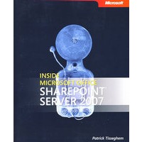 Microsoft Office SharePoint Server 2007 技术内幕Inside Microsoft Office SharePoint Server 2007