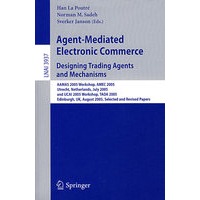 基于智能体的电子商务： AMEC 2005/会议论文集/Agent-mediated electronic commerce
