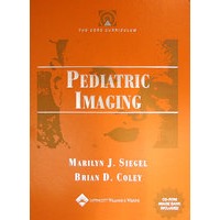 核心课程：儿科成像The The Core Curriculum: Pediatric Imaging (The Core Curriculum Series) by Marilyn J Siegel and Brian Coley