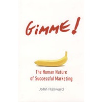 Gimme! The Human Nature of Successful Marketing给我！成功行销的人类天性