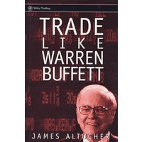 像沃伦·巴菲特那样交易 TRADE LIKE WARREN BUFFETT