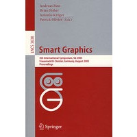 Smart Graphics: 5th International Symposium, SG 2005