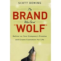 造谣惑众的品牌：传递公司的承诺与创造终身客户 The Brand Who Cried Wolf: