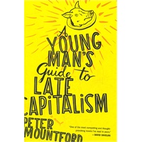 Young Man's Guide to Late Capitalism（ISBN=9780547473352）