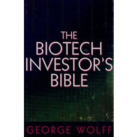 生物技术投资者圣经THE BIOTECH INVESTOR'S BIBLE