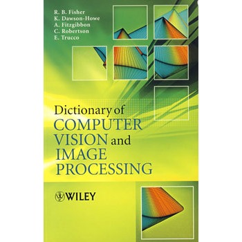 dictionary of computer vision and image processing计算机视觉图解